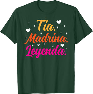 La Tia Madrina Leyenda Tia Madrina Proposal T-Shirt - T-Shirt | Forest