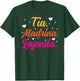 La Tia Madrina Leyenda Tia Madrina Proposal T-Shirt - T-Shirt | Forest
