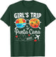 Girls Trip Punta Cana 2025 Girls Weekend Summer Vacation T-Shirt - T-Shirt | Forest