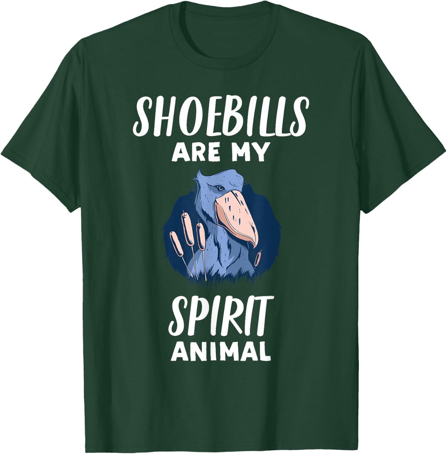 Shoebills Are My Spirit Animal | Funny Shoebill Lover T-Shirt - T-Shirt | Forest