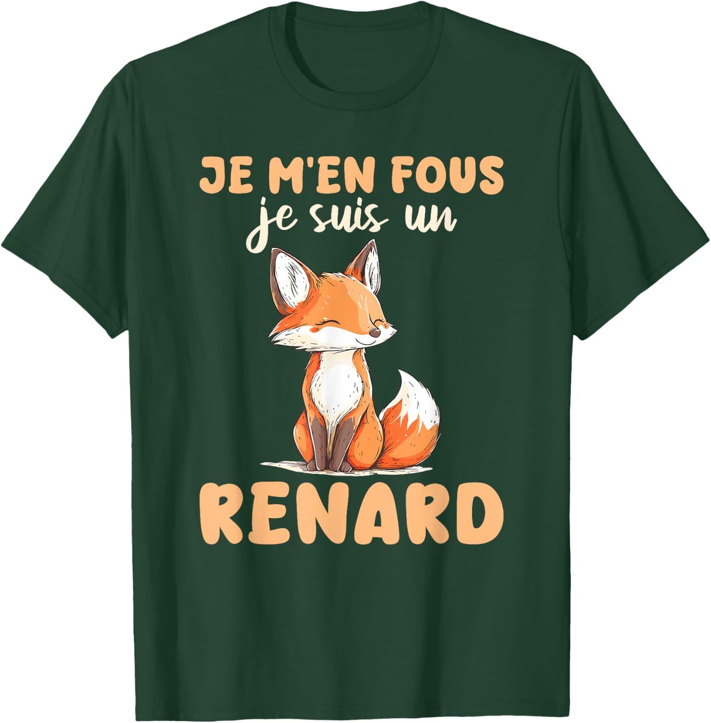 Je M'en Fous Je Suis Un Fox Soft , Black, S T-Shirt - T-Shirt | Forest