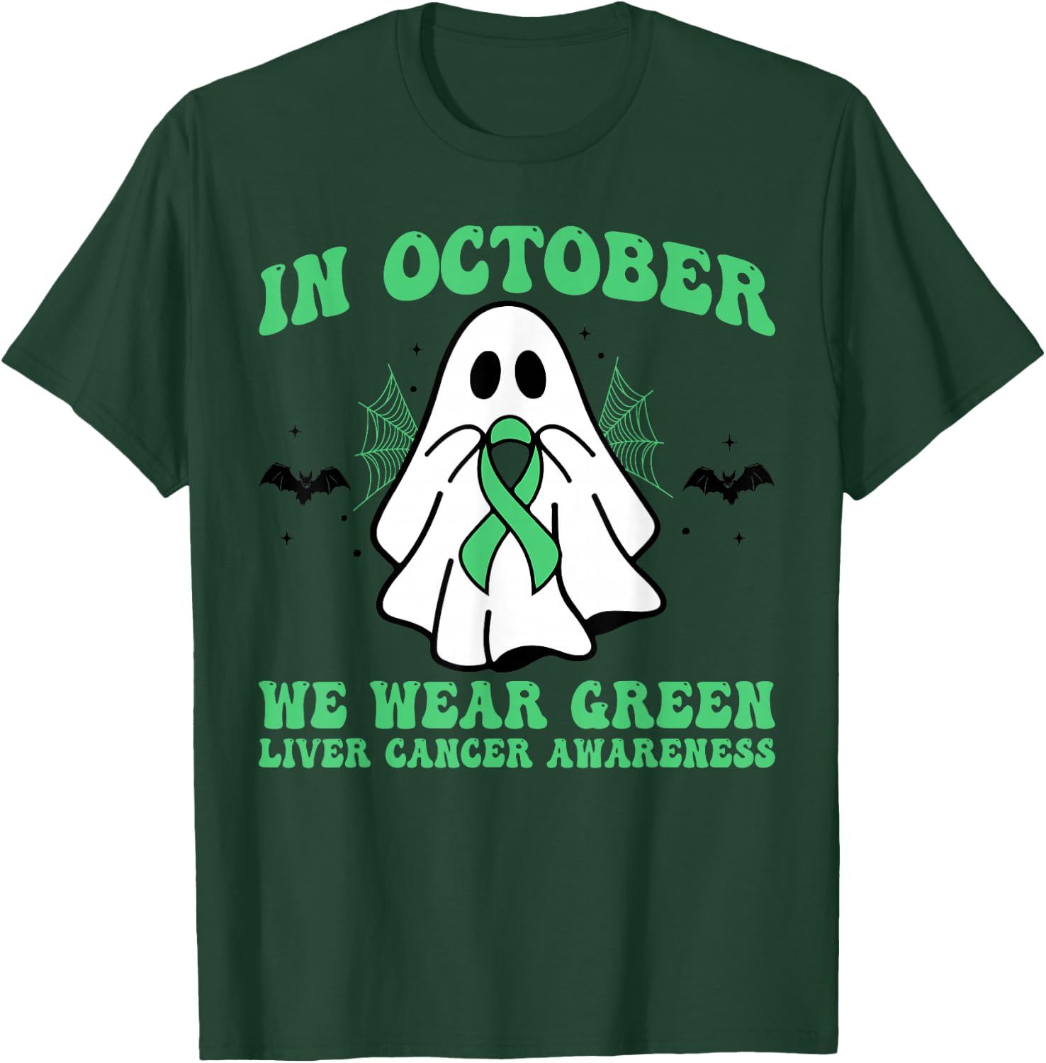 In October We Wear Green Liver Cancer Awareness Halloween T-Shirt - T-Shirt | Forest