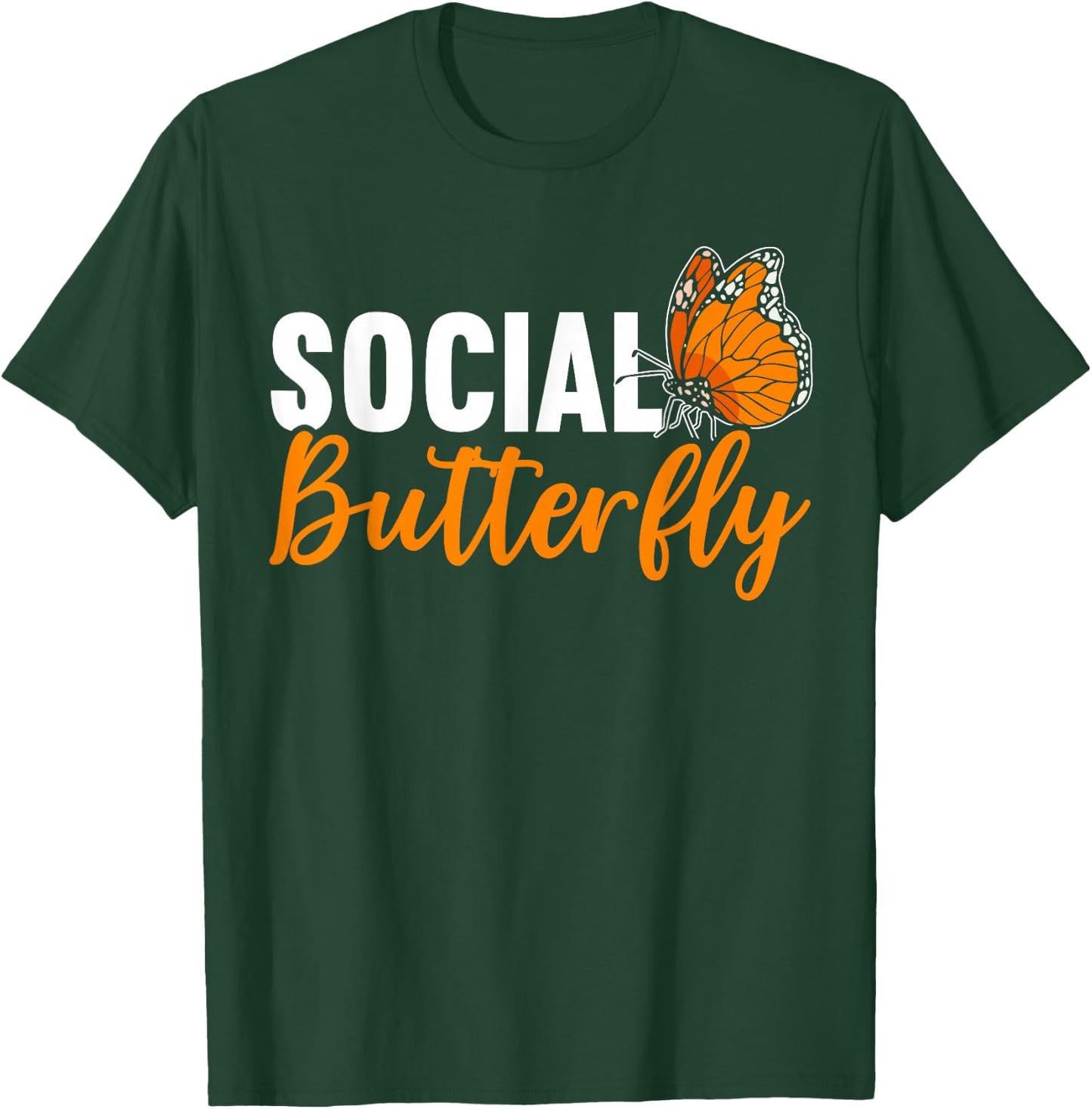 Social Butterfly Behavior Extroverted Extrovert T-Shirt - T-Shirt | Forest