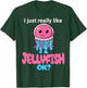 I Just Really Like Jellyfish OK? Cute Jelly fish Graphic T-Shirt - T-Shirt | Forest