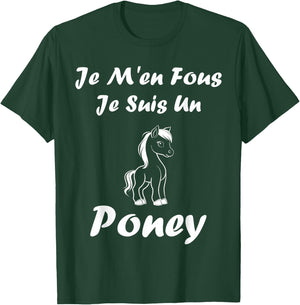 Funny Pony Horse Animals Je m'en cares je suis un Poney , Black, S T-Shirt - T-Shirt | Forest