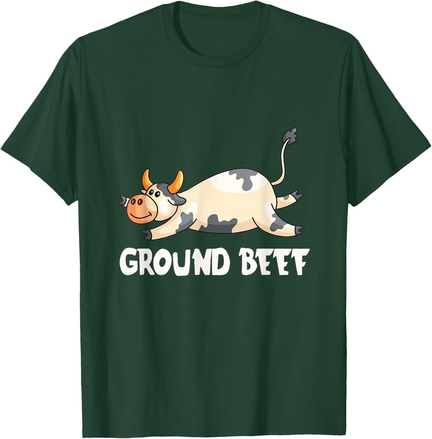 Funny "Ground Beef" - Cow Pun Cattle Farmer T-Shirt - T-Shirt | Forest
