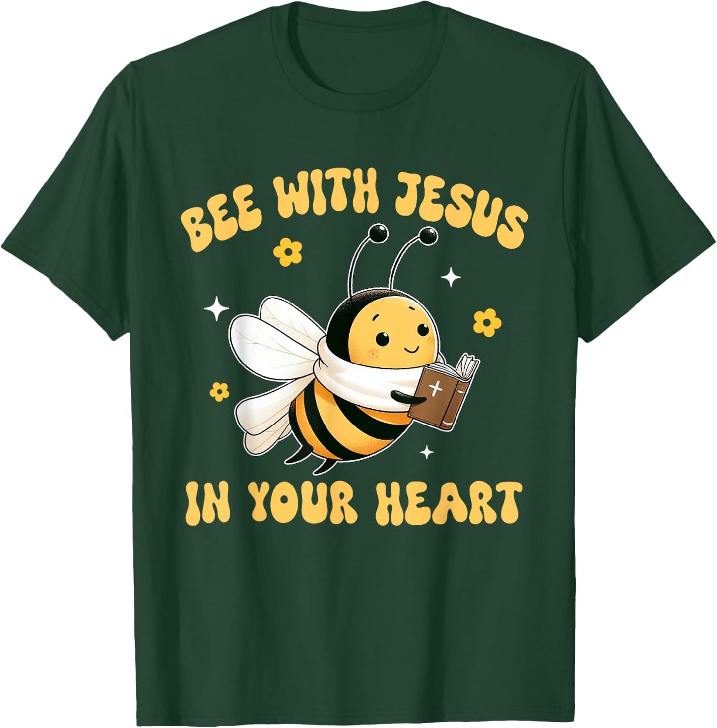 Bees Christian Bee With Jesus in Your Heart Jesus Lover T-Shirt - T-Shirt | Forest