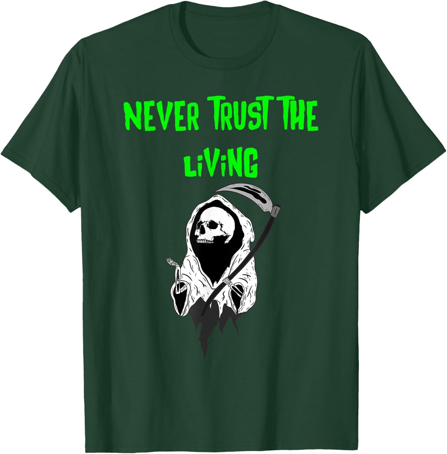 Spooky goth ghost with the most never trust the living T-Shirt - T-Shirt | Forest
