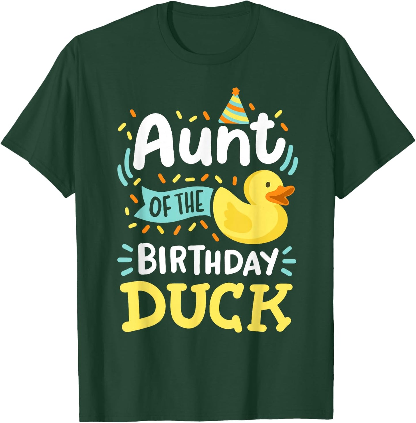 Aunt Of The Birthday Duck Boy Rubber Duck Bday Family T-Shirt - T-Shirt | Forest