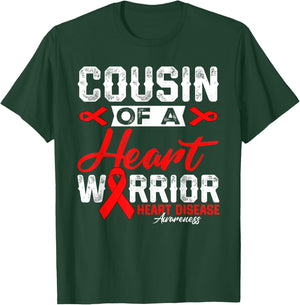 Cousin Of A Heart Warrior Heart Disease Red Ribbon Men Women T-Shirt - T-Shirt | Forest