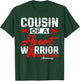 Cousin Of A Heart Warrior Heart Disease Red Ribbon Men Women T-Shirt - T-Shirt | Forest