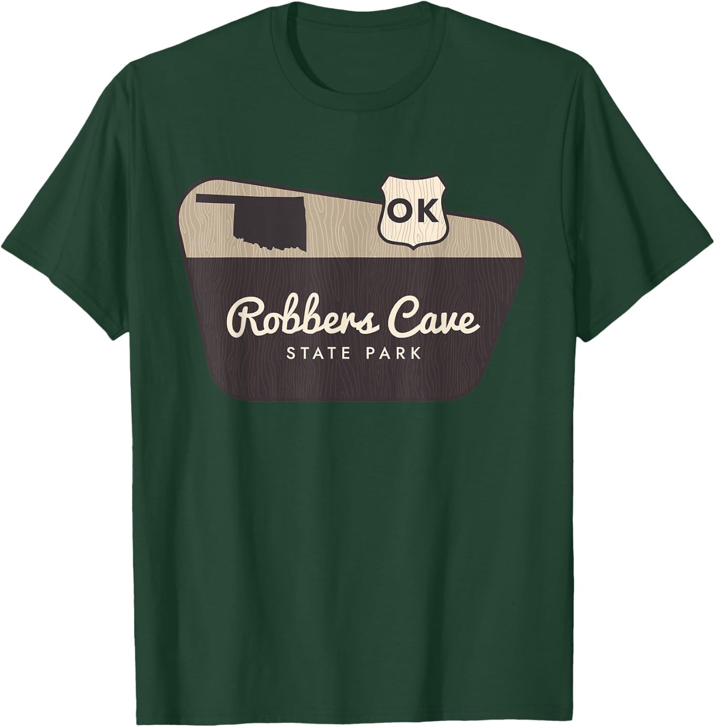 Robbers Cave State Park Oklahoma Welcome Sign Vacation T-Shirt - T-Shirt | Forest