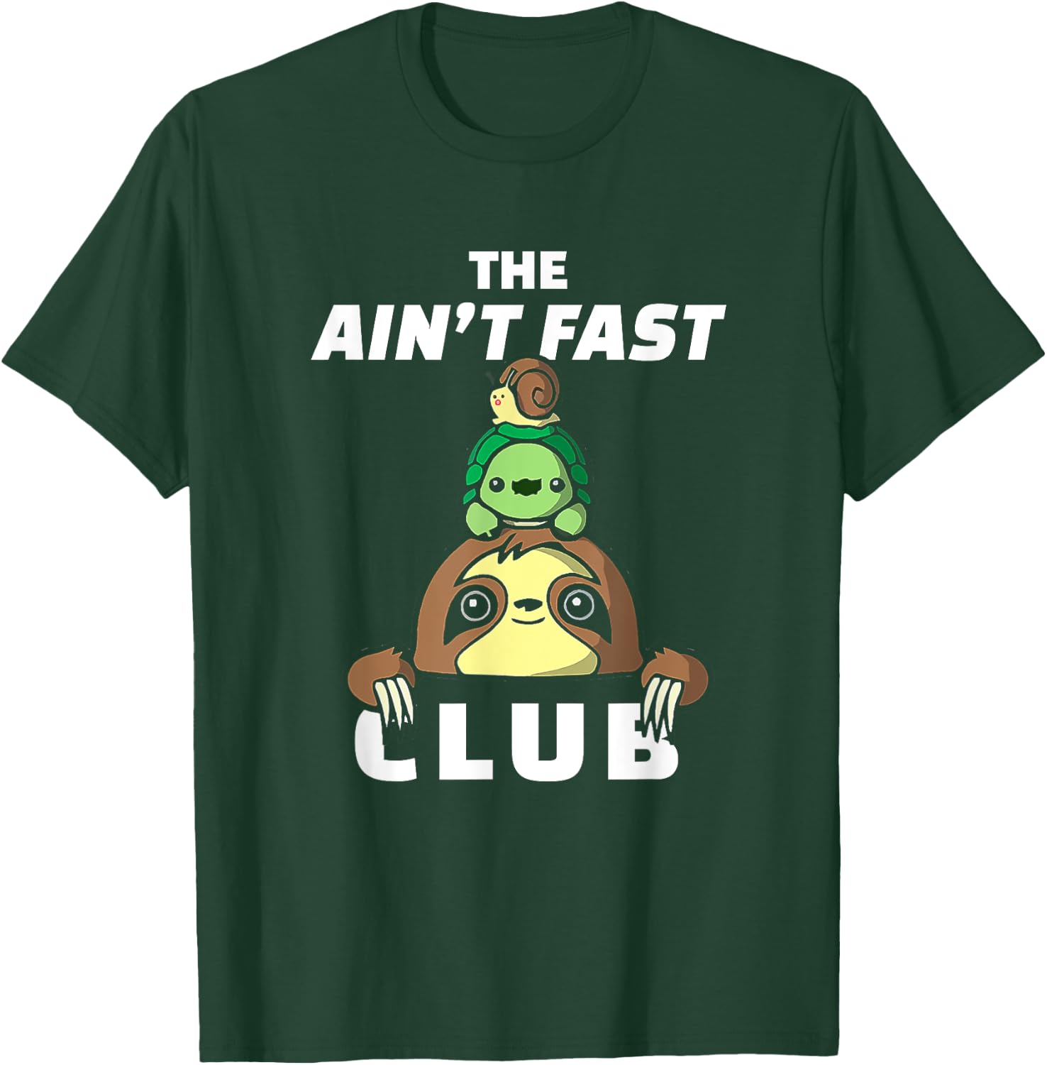 Funny Sloth Running Team The Ain't Fast Club Slow Runner T-Shirt - T-Shirt | Forest