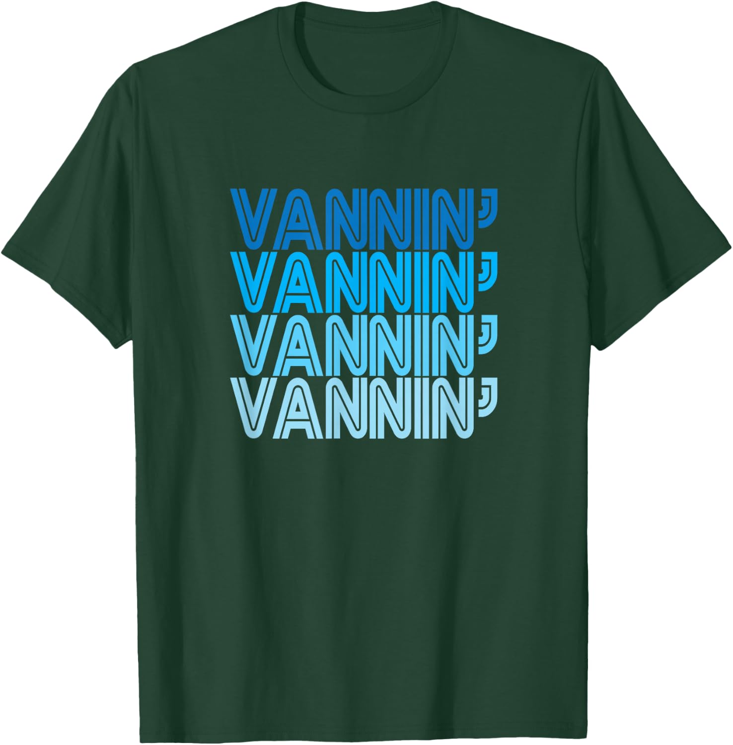 VANNIN T Shirt Retro Vanner Vanning Nation Van Lifestyle T-Shirt - T-Shirt | Forest