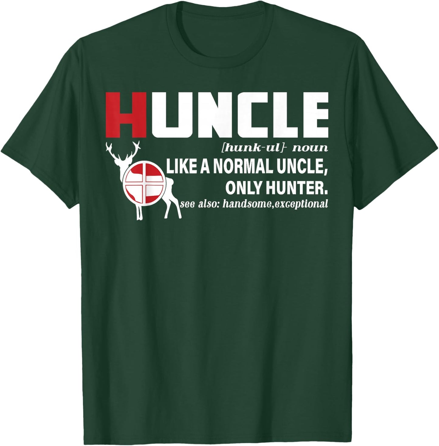 Hunting Uncle Definition Shirt, Huncle Uncle Hunting Lover T-Shirt - T-Shirt | Forest