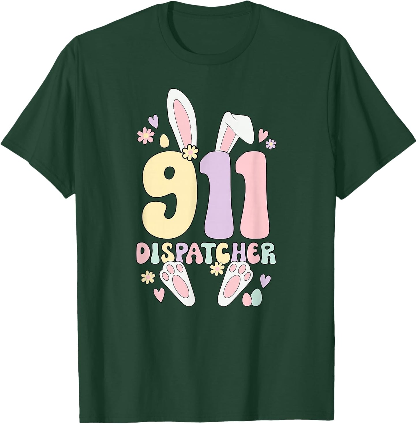 911 Dispatcher Easter Bunny 911 Operator Easter Day T-Shirt - T-Shirt | Forest