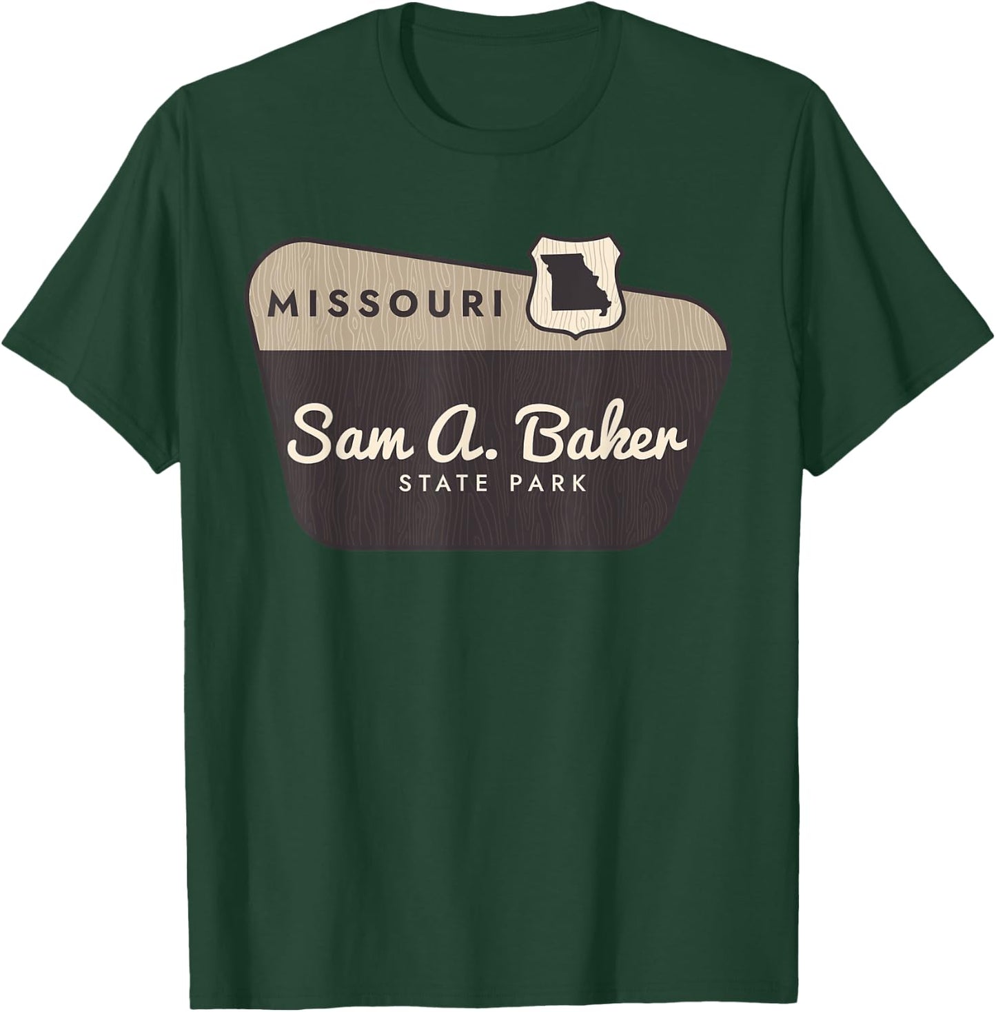 Sam A Baker State Park Missouri Welcome Sign Souvenir T-Shirt - T-Shirt | Forest