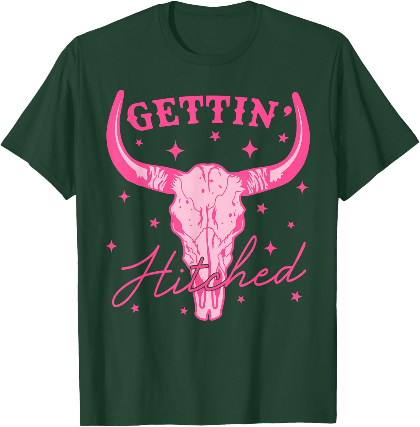 Getting Hitched Bride Western Cowgirl Bachelorette Party T-Shirt - T-Shirt | Forest