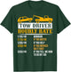 Tow Driver Hourly Rate Tow Truck Driver Tow Trucker T-Shirt - T-Shirt | Forest