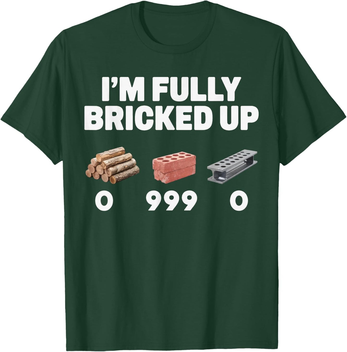 I'm Fully Bricked Up Funny Gamer Meme Gen Z Slang T-Shirt - T-Shirt | Forest