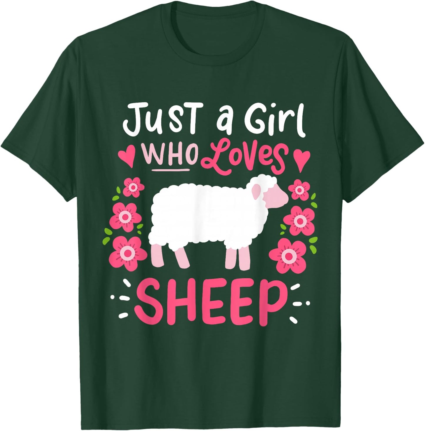 Sheep Just A Girl Who Loves Sheep T-Shirt - T-Shirt | Forest