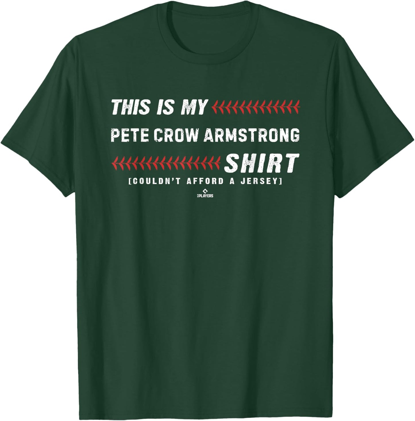 This is My Shirt for Pete Crow-Armstrong Chicago Baseball T-Shirt - T-Shirt | Forest