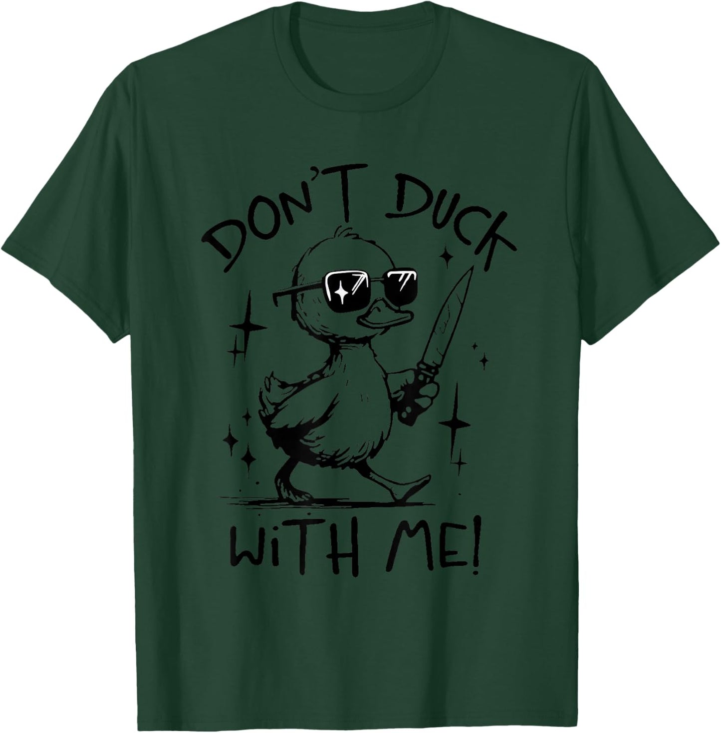 Don't Duck With Me Funny Meme Sunglasses Duck Mafia T-Shirt - T-Shirt | Forest