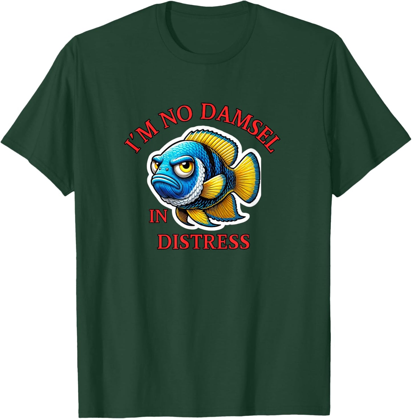 No Damsel in Distress T-Shirt - T-Shirt | Forest