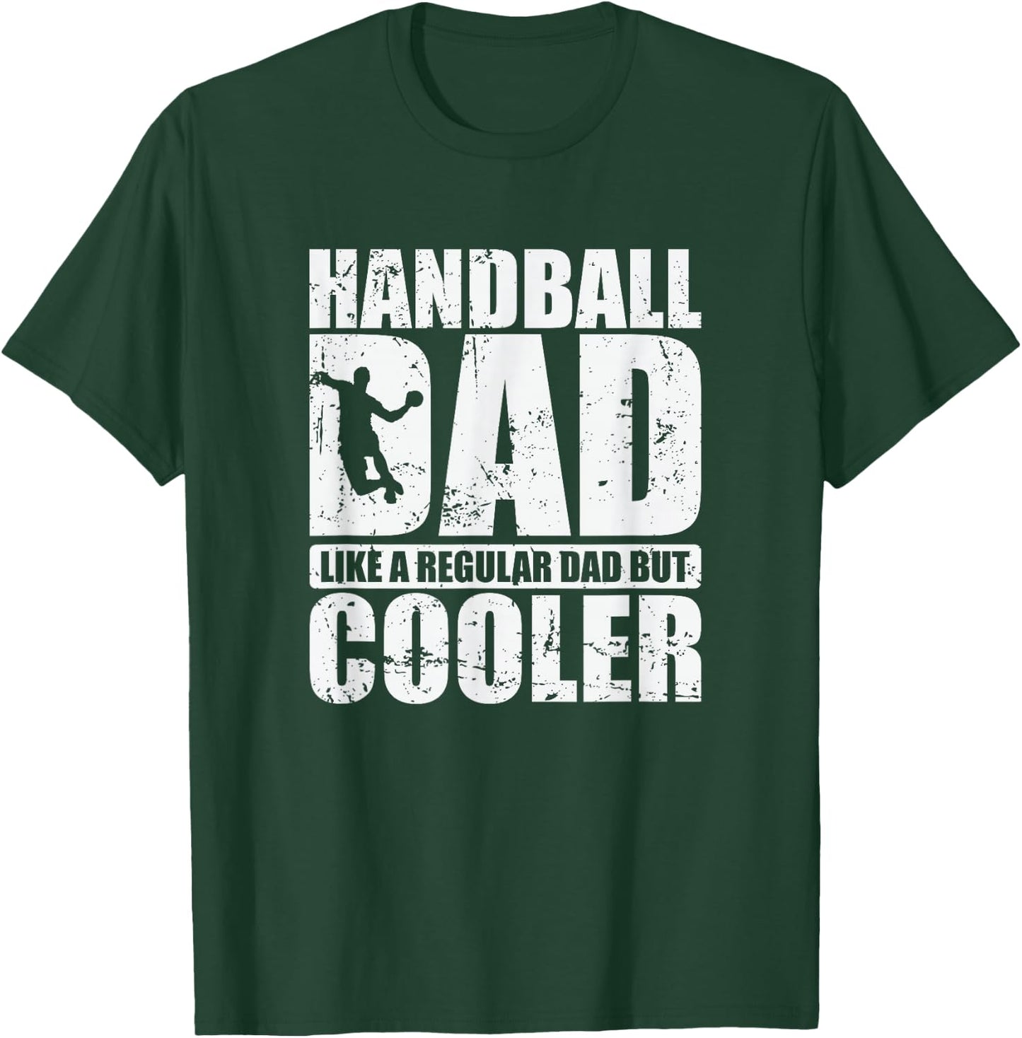 Handball-Dad wie ein normaler Papa, aber cooler T-Shirt - T-Shirt | Forest