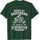 Motorradfahrer haben die schönsten Frauen Lustiges Motorrad T-Shirt - T-Shirt | Forest