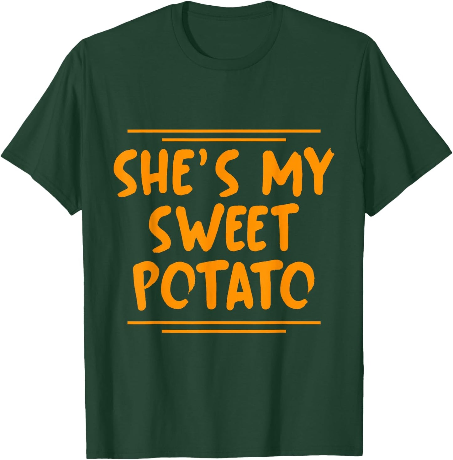 She Is My Sweet Potato I Yam Couples Thanksgiving Matching T-Shirt - T-Shirt | Forest