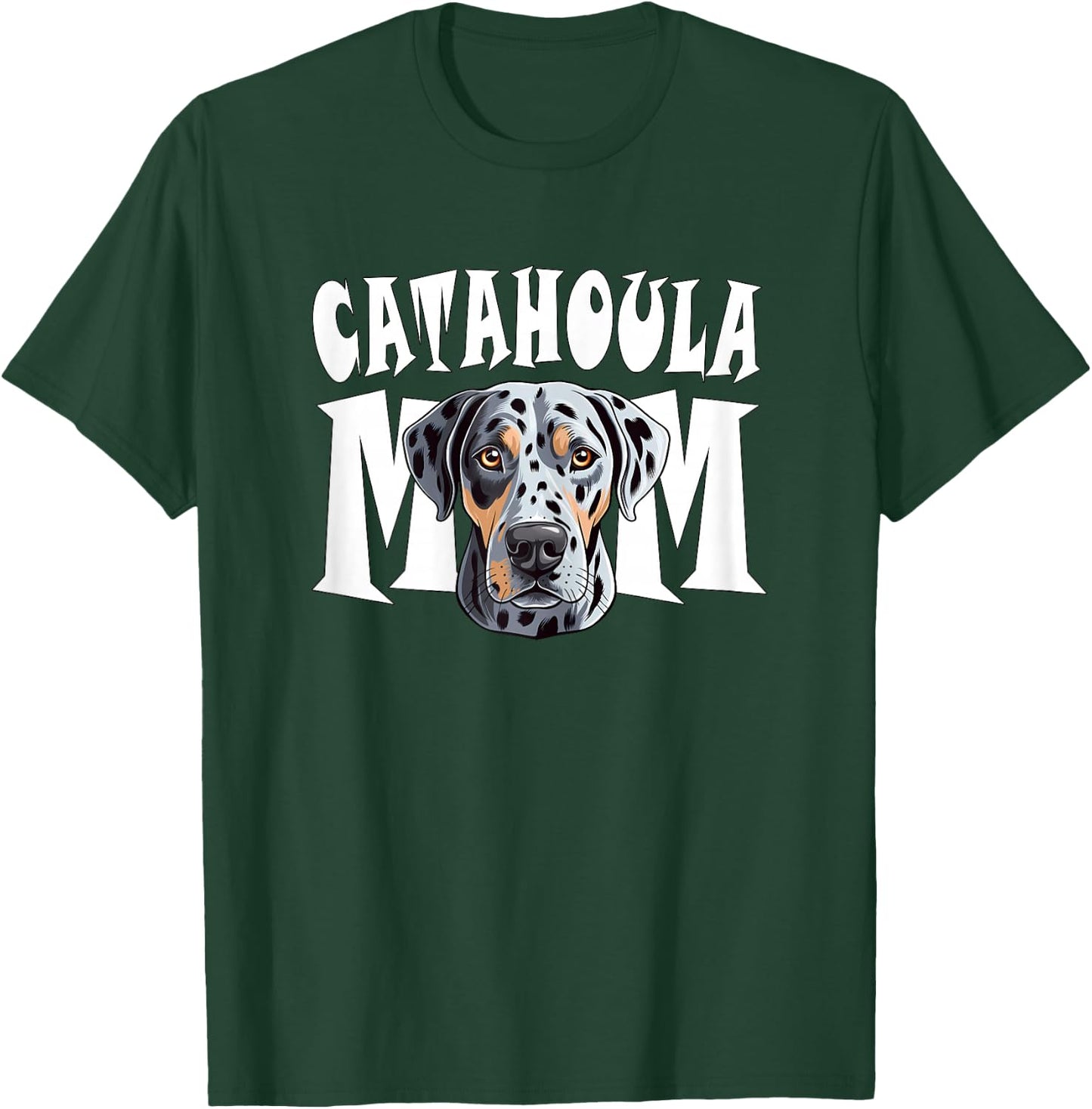 Catahoula Leopard Dog Mom Cute Dog Mother T-Shirt - T-Shirt | Forest