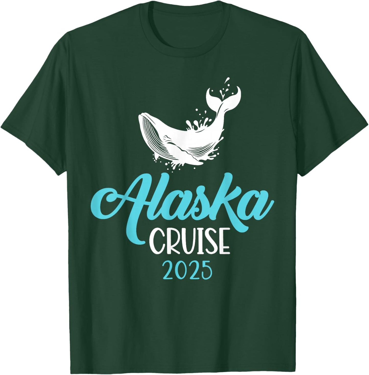 Alaska Cruise 2025 Matching Family Men Women Kids Girl Boy T-Shirt - T-Shirt | Forest