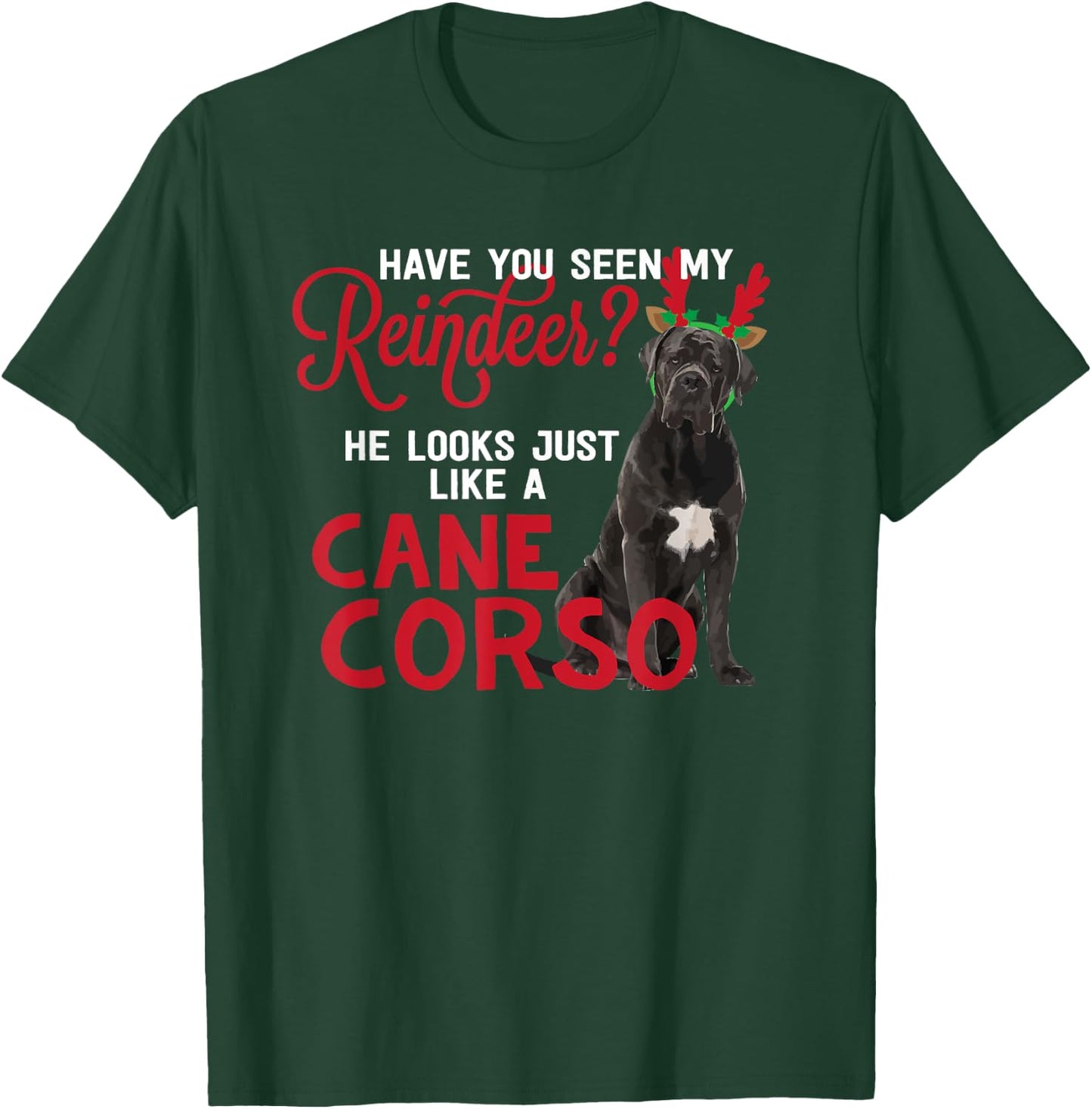 Dog Lover Italian Mastiff Dog Breed Gifts Cane Corso Christmas Reindeer Funny -Adults Black Small T-Shirt - T-Shirt | Forest