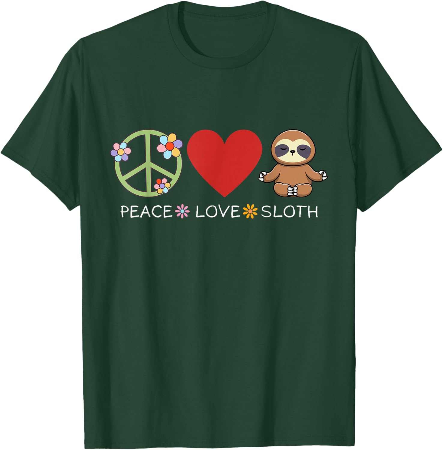 Peace Love Sloth T-Shirt - T-Shirt | Forest