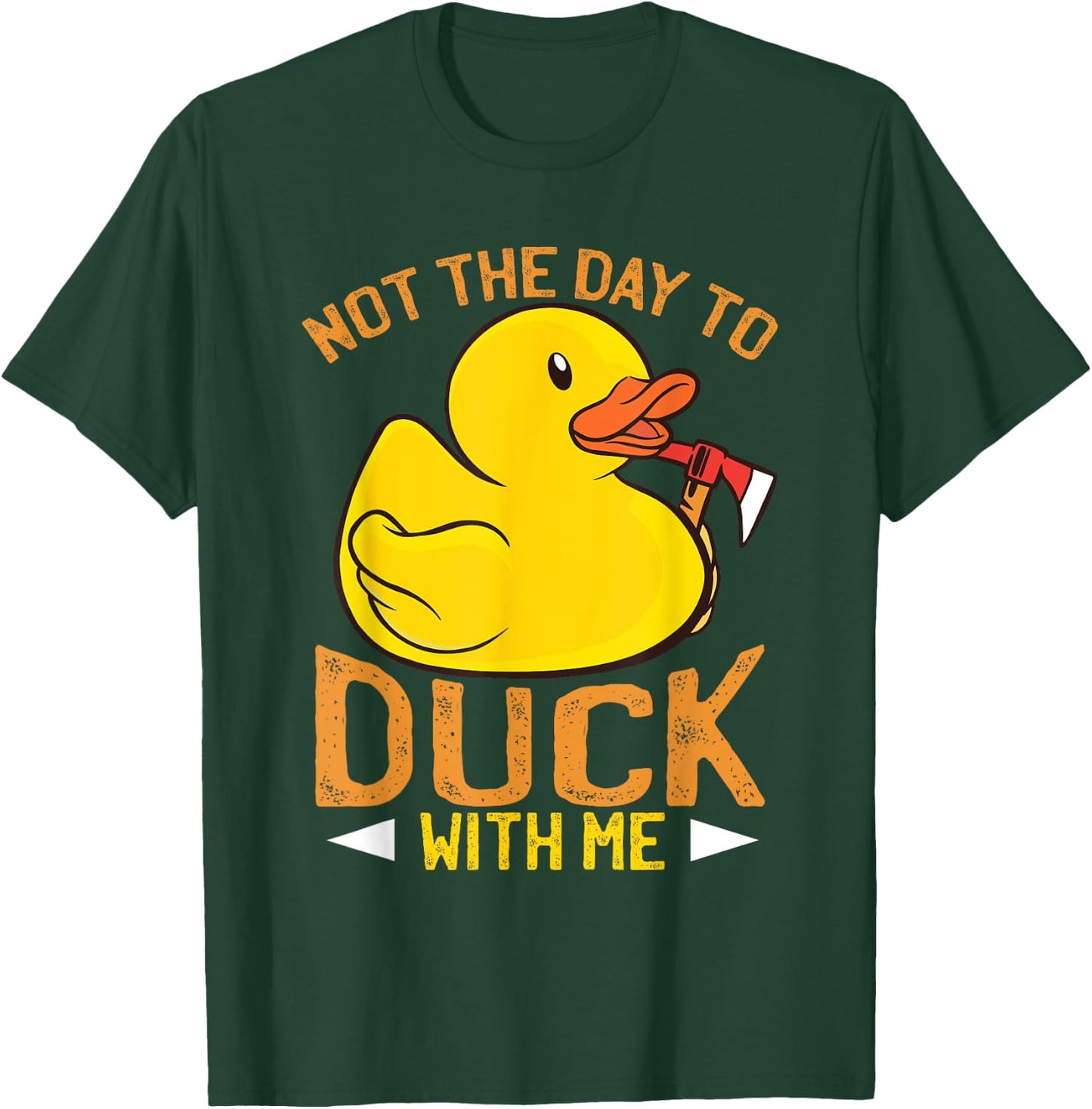 Rubber Duck Apparel Funny Sarcasm Irony T-Shirt - T-Shirt | Forest