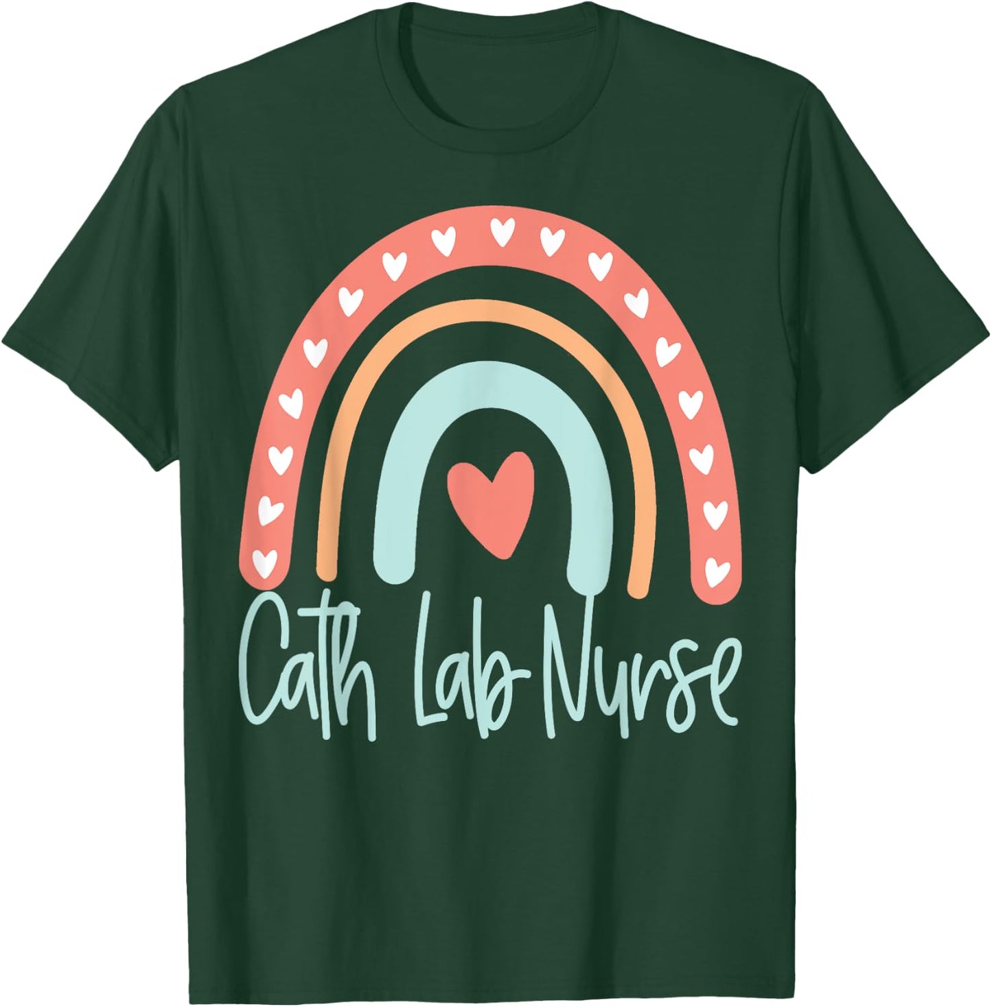 Cardiac Nurse Cath Lab Nursing T-Shirt - T-Shirt | Forest