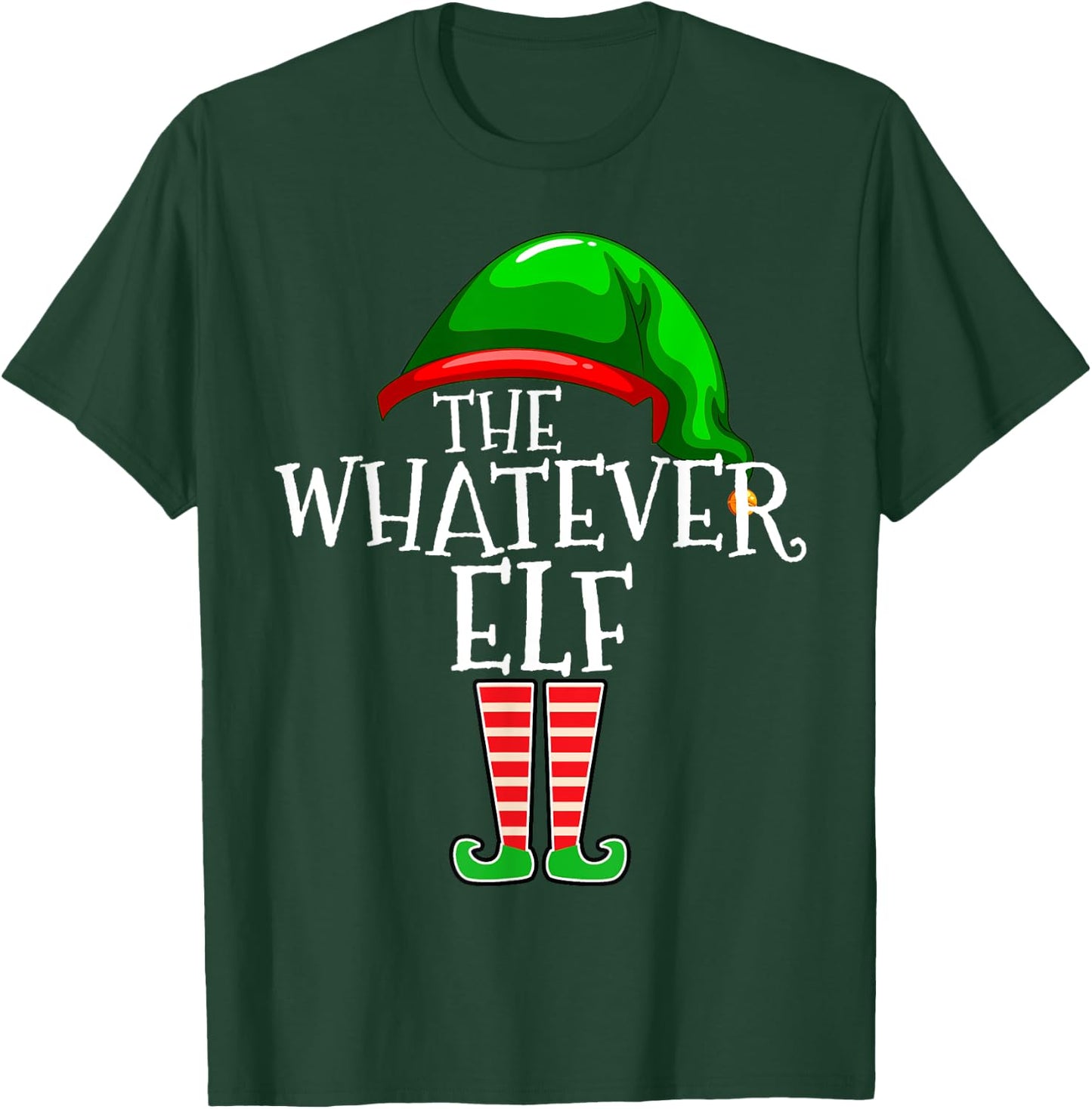 The Whatever Elf Group Matching Family Christmas Funny T-Shirt - T-Shirt | Forest