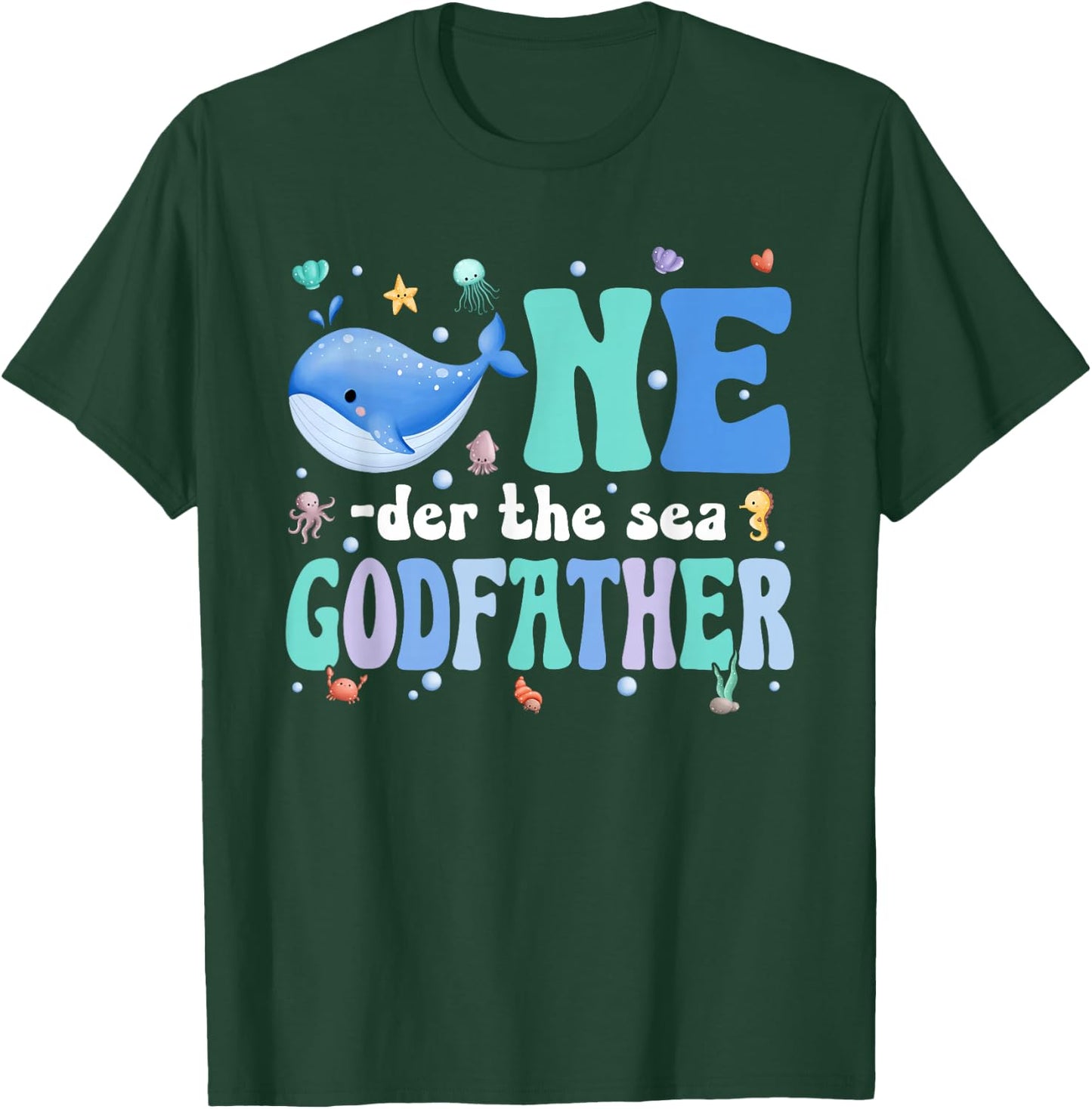 One-der The Sea Godfather of Birthday Kids Ocean Bday T-Shirt - T-Shirt | Forest
