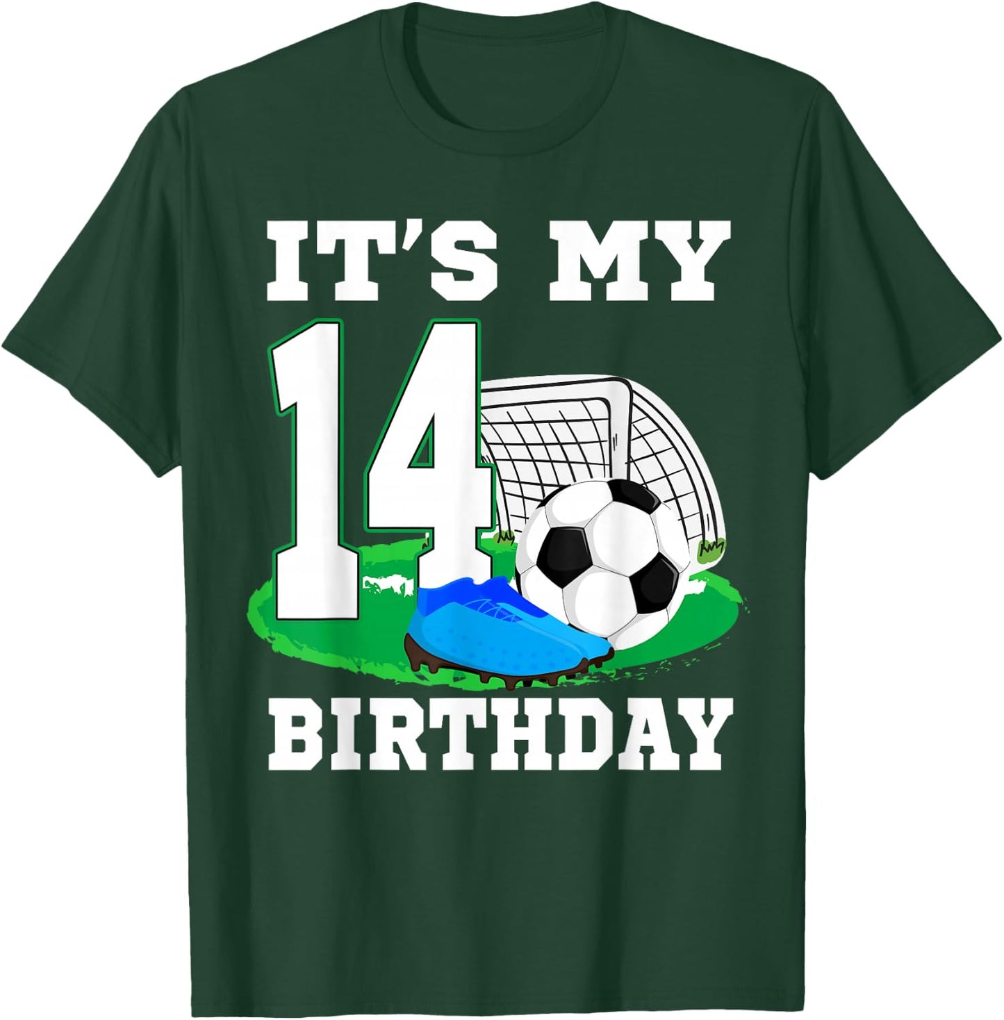 It's My 14 Year Old Birthday Soccer 14th Party Boy T-Shirt - T-Shirt | Forest