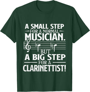 A Small Step For A Normal Musician - Clarinet Clarinetist T-Shirt - T-Shirt | Forest
