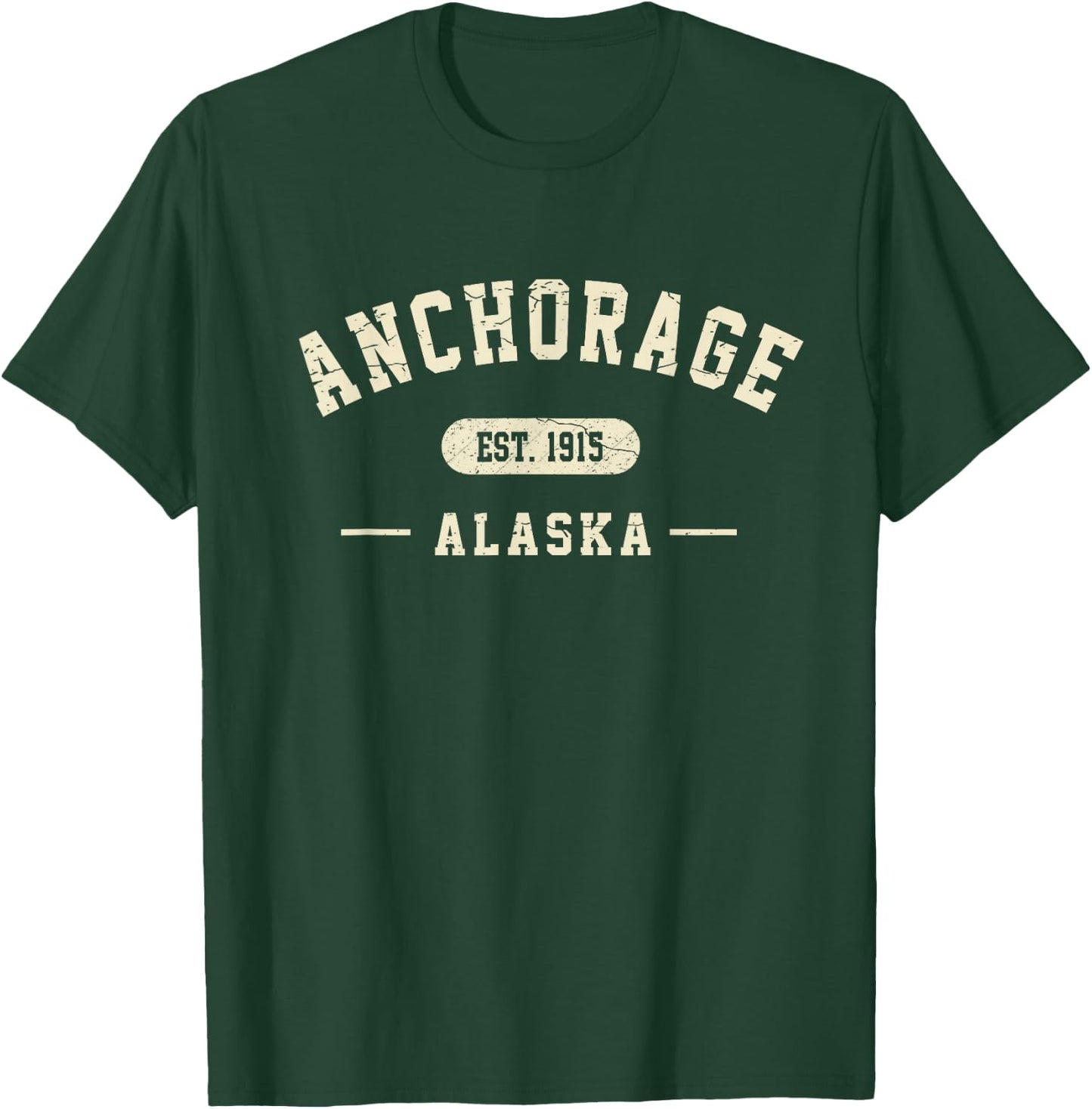 Anchorage Alaska Est 1915 Vintage Retro Athletic Style T-Shirt - T-Shirt | Forest
