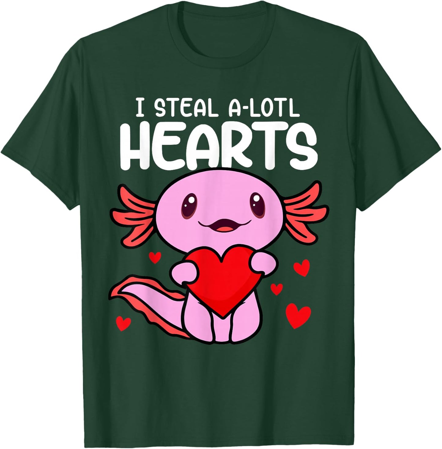 Valentines Day I Steal A-lotl Hearts Axolotl Love Boys Kids T-Shirt - T-Shirt | Forest