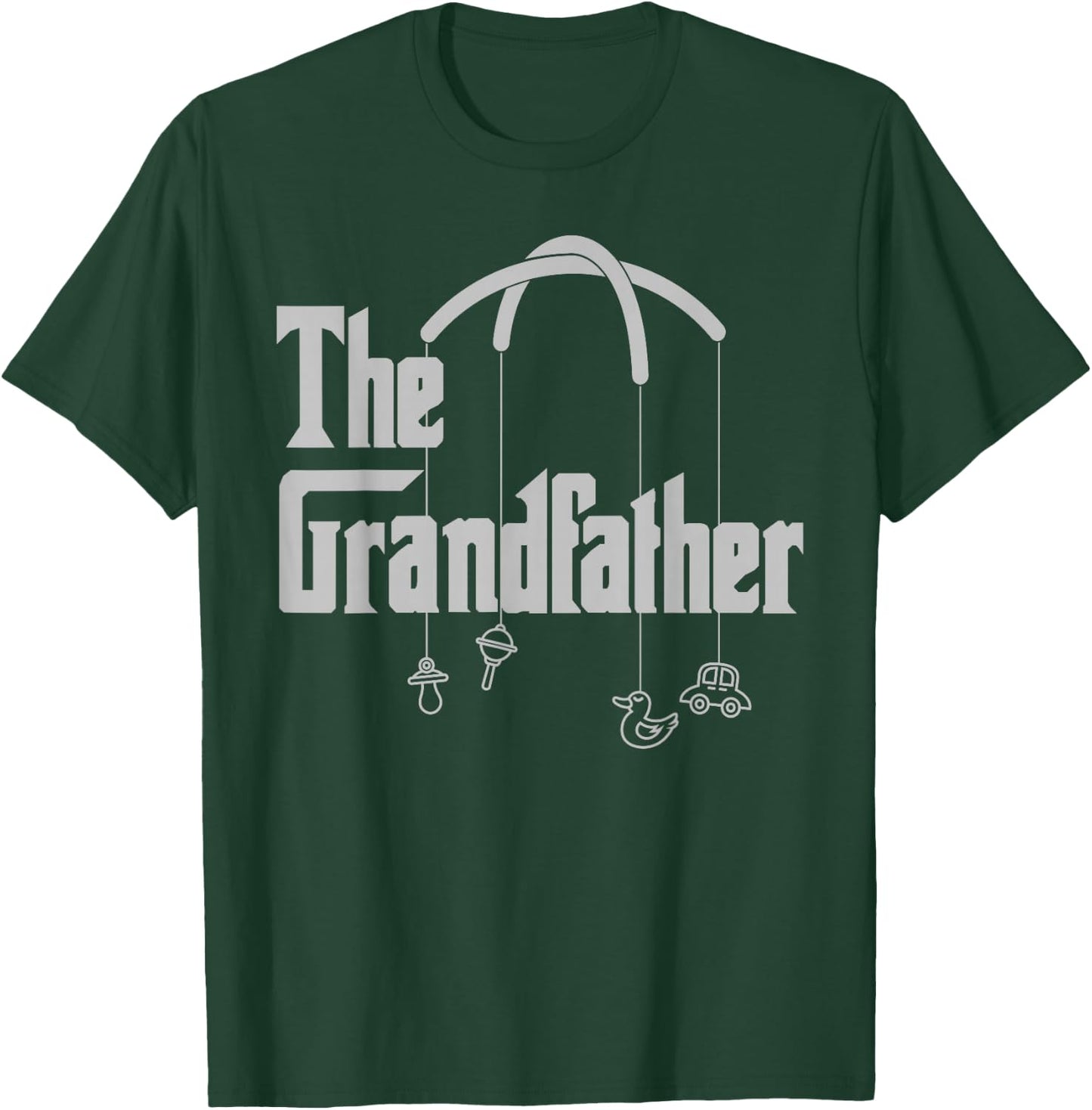 Grandfather Funny Quote Design for Grandpas T-Shirt - T-Shirt | Forest