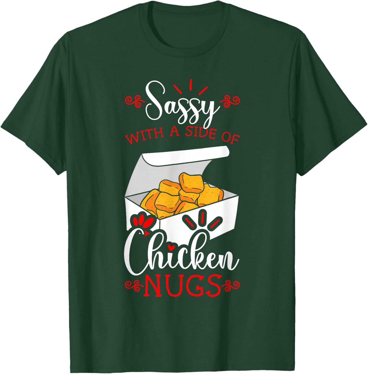 Chicken Nugget Fans Nug Eaters Fast Food Lovers Nuggies T-Shirt - T-Shirt | Forest