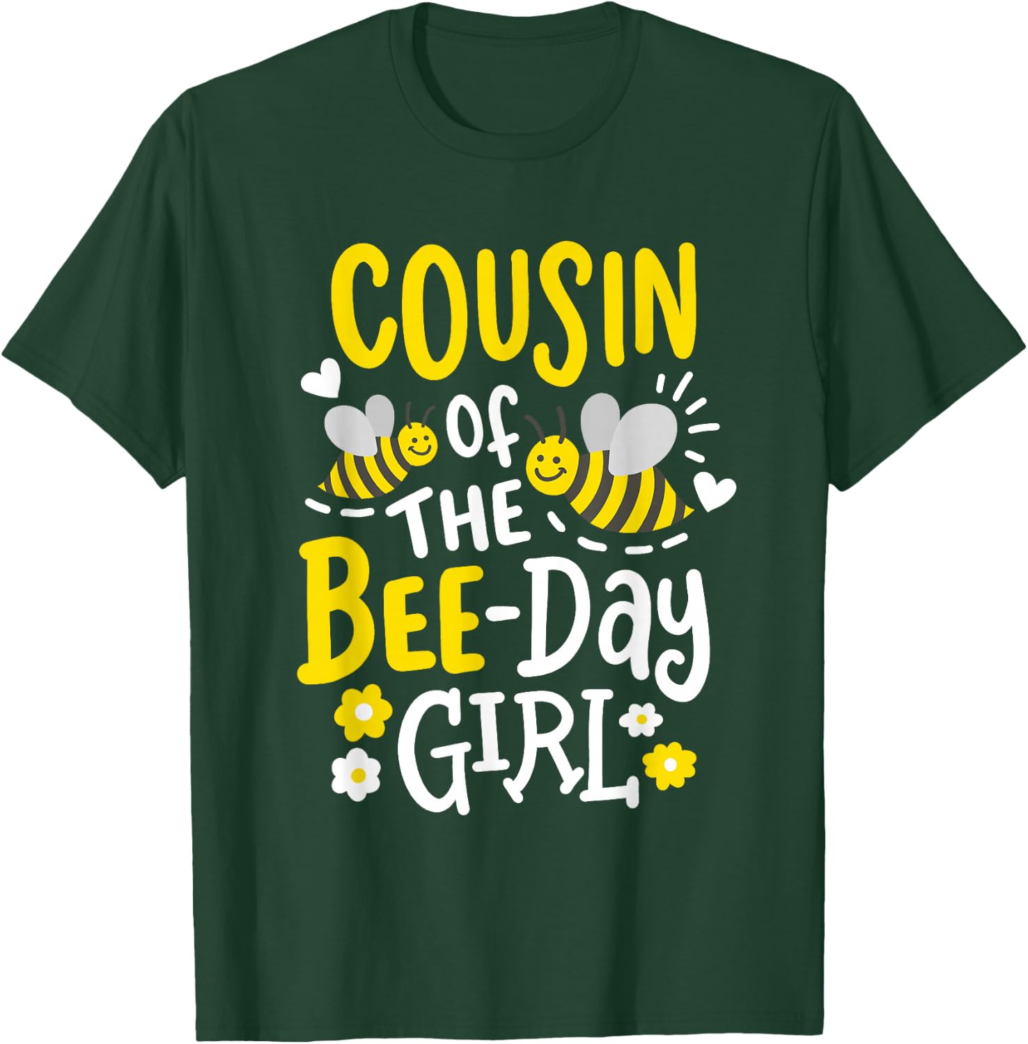 Cousin of The Bee-Day Girl Birthday Party Matching Family T-Shirt - T-Shirt | Forest