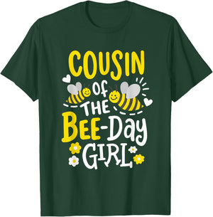 Cousin of The Bee-Day Girl Birthday Party Matching Family T-Shirt - T-Shirt | Forest