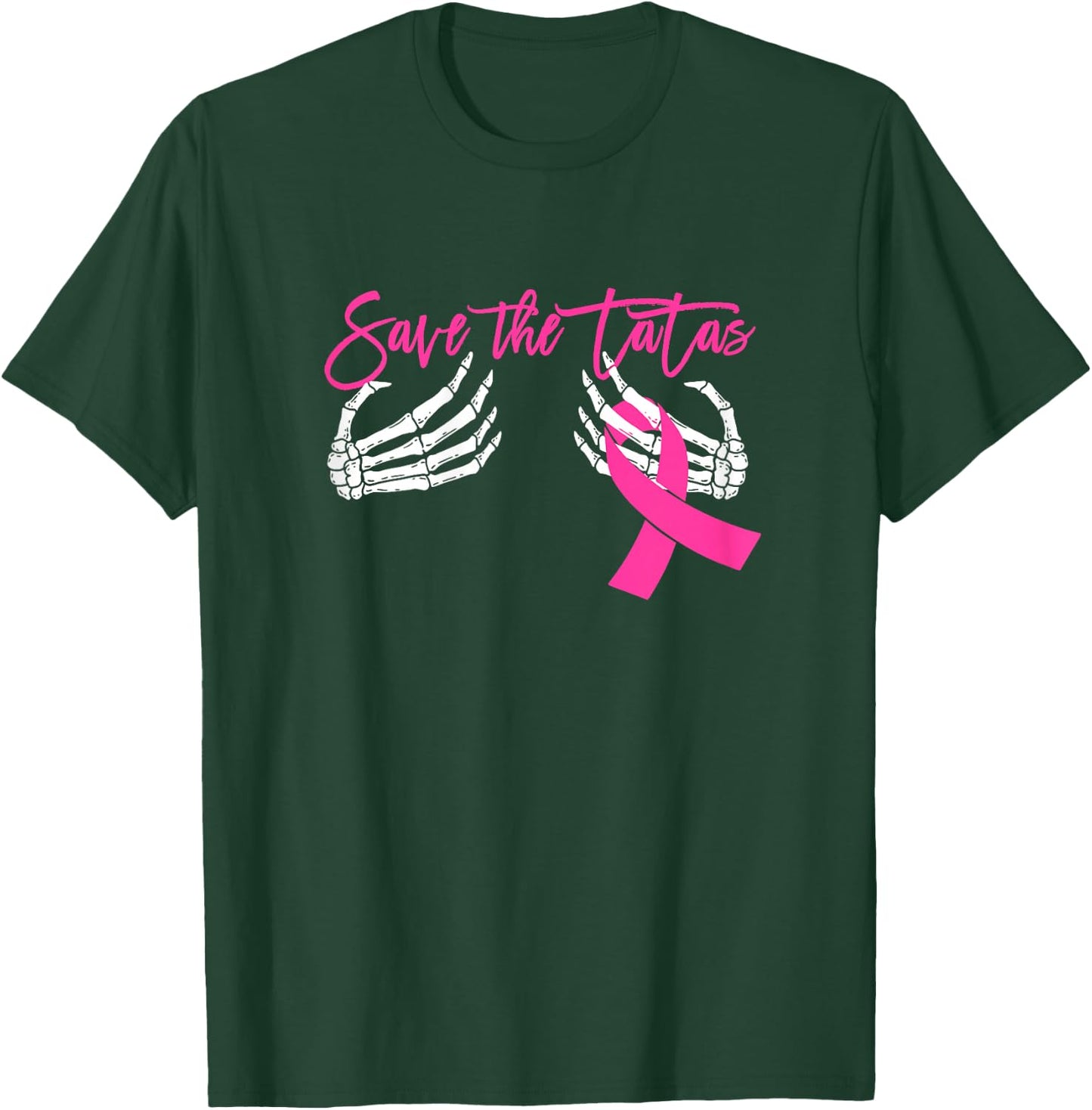 Save the Tatas Breast Cancer Awareness T-Shirt - T-Shirt | Forest
