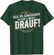Vater Opa Schwiegervater Ich habs einfach Drauf Geschenk T-Shirt - T-Shirt | Forest