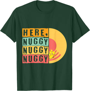 Here Nuggy Gold Panning Gold Miner Digger Treasure Hunting T-Shirt - T-Shirt | Forest